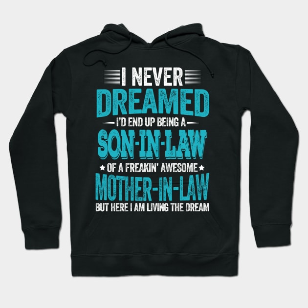 Son-In-Law Mother-In-Law funny saying christmas gift Hoodie by Moe99